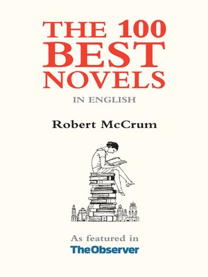 cover image of The 100 Best Novels in English